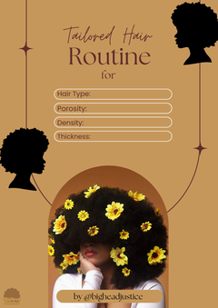 Tailored Hair Routine