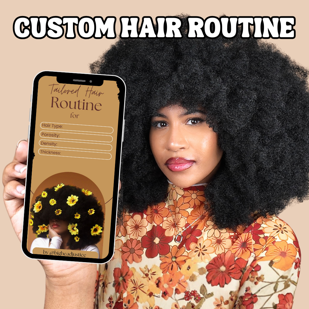 Tailored Hair Routine